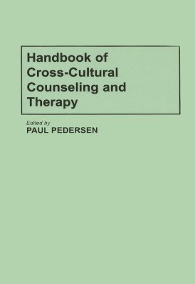 Book cover of Handbook of Cross-Cultural Counseling and Therapy by Pedersen, Paul