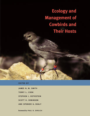 Book cover of Ecology and Management of Cowbirds and Their Hosts: Studies in the Conservation of North American Passerine Birds by Smith, James N. M.