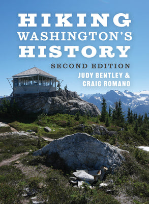 Book cover of Hiking Washington's History by Bentley, Judy