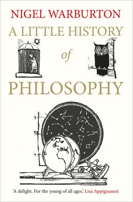 Book cover of A Little History of Philosophy by Warburton, Nigel