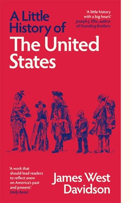 A Little History of the United States by Davidson, James West book cover