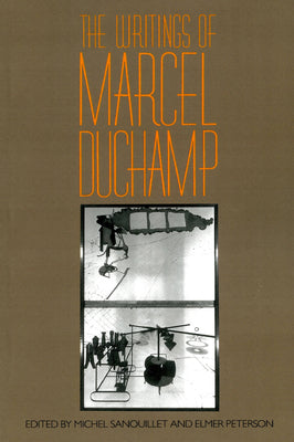 Book cover of Writings of Marcel Duchamp PB by Sanouillet, Michel