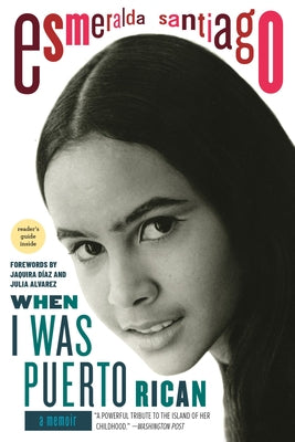 When I Was Puerto Rican: A Memoir by Santiago, Esmeralda book cover