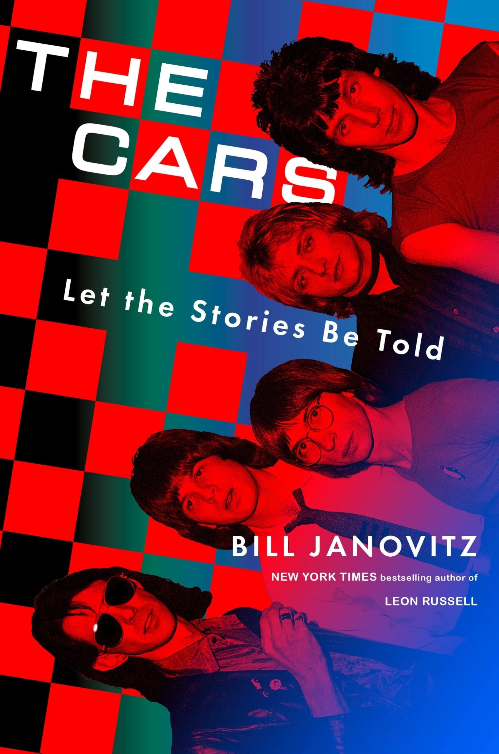 Book cover of The Cars: Let the Stories Be Told by Janovitz, Bill