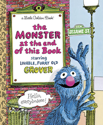 Book cover of The Monster at the End of This Book (Sesame Street) by Stone, Jon