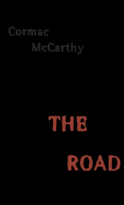 The Road (Pulitzer Prize Winner) by McCarthy, Cormac book cover