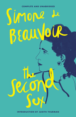 Book cover of The Second Sex by de Beauvoir, Simone