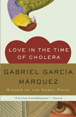 Book cover of Love in the Time of Cholera by Garc