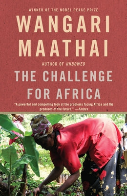 The Challenge for Africa by Wangari Maathai book cover