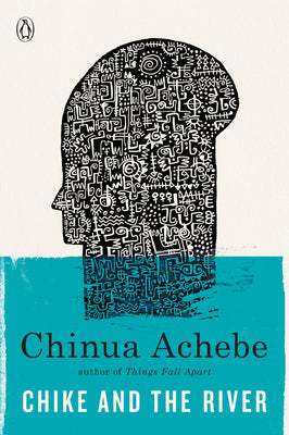 Chike and the River by Chinua Achebe book cover