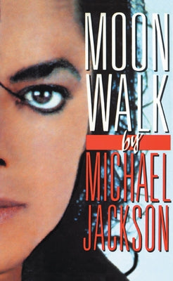 Moonwalk: A Memoir by Jackson, Michael book cover