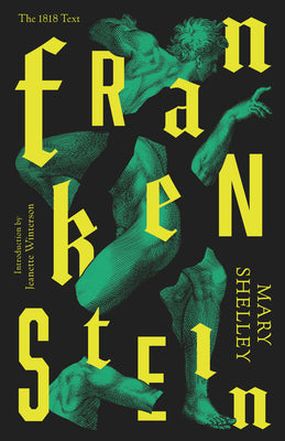 Book cover of Frankenstein: Or The Modern Prometheus by Shelley, Mary