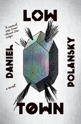 Book cover of Low Town by Polansky, Daniel