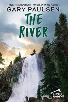 Book cover of The River by Paulsen, Gary