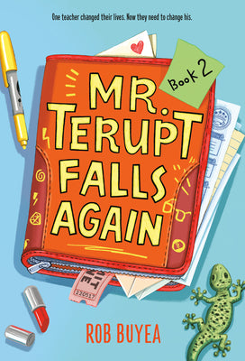 Mr. Terupt Falls Again by Rob Buyea book cover