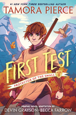 First Test Graphic Novel: (A Graphic Novel) by Tamora Pierce book cover