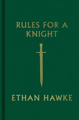 Book cover of Rules for a Knight by Hawke, Ethan