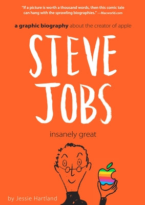 Steve Jobs: Insanely Great by Jessie Hartland book cover