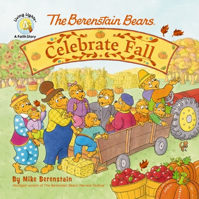 The Berenstain Bears Celebrate Fall by Mike Berenstain book cover