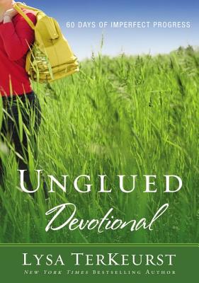 Unglued Devotional: 60 Days of Imperfect Progress (a 60-Day Devotional) by Lysa TerKeurst book cover