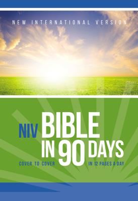 Book cover of Bible in 90 Days-NIV: Cover to Cover in 12 Pages a Day by Zondervan