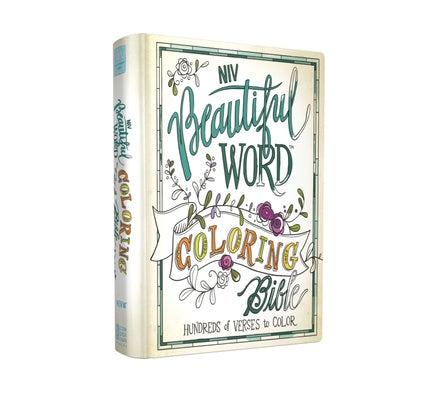 Book cover of Beautiful Word Coloring Bible-NIV: Hundreds of Verses to Color by Zondervan