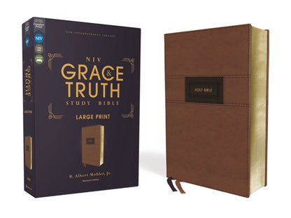 Book cover of Niv, the Grace and Truth Study Bible (Trustworthy and Practical Insights), Large Print, Leathersoft, Brown, Red Letter, Comfort Print by Mohler Jr, R. Albert