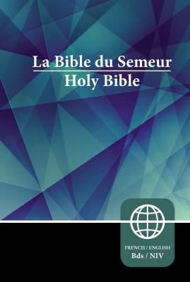 Book cover of Semeur, NIV, French/English Bilingual Bible, Hardcover by Zondervan