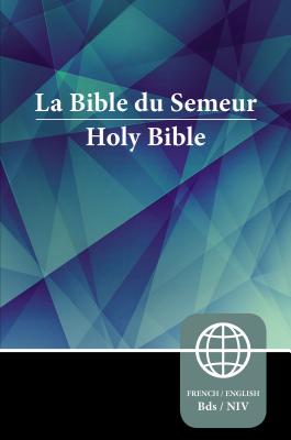 Book cover of Semeur, NIV, French/English Bilingual Bible, Paperback by Zondervan