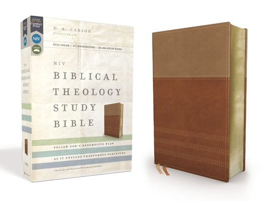 Book cover of NIV, Biblical Theology Study Bible, Imitation Leather, Tan/Brown, Comfort Print: Follow God's Redemptive Plan as It Unfolds Throughout Scripture by Carson, D. A.