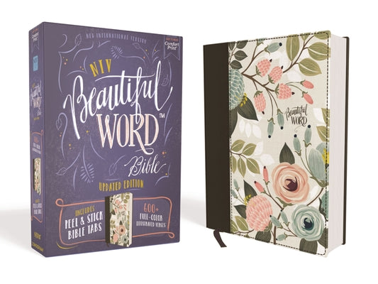 Book cover of Niv, Beautiful Word Bible, Updated Edition, Peel/Stick Bible Tabs, Cloth Over Board, Multi-Color Floral, Red Letter, Comfort Print: 600+ Full-Color Il by Zondervan
