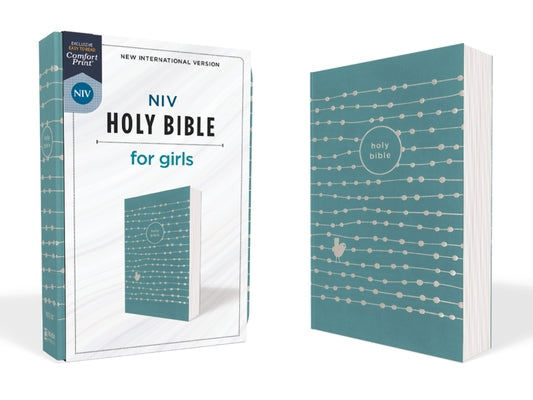 Book cover of Niv, Holy Bible for Girls, Soft Touch Edition, Leathersoft, Teal, Comfort Print by Zondervan