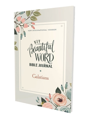 Book cover of Niv, Beautiful Word Bible Journal, Galatians, Paperback, Comfort Print by Zondervan