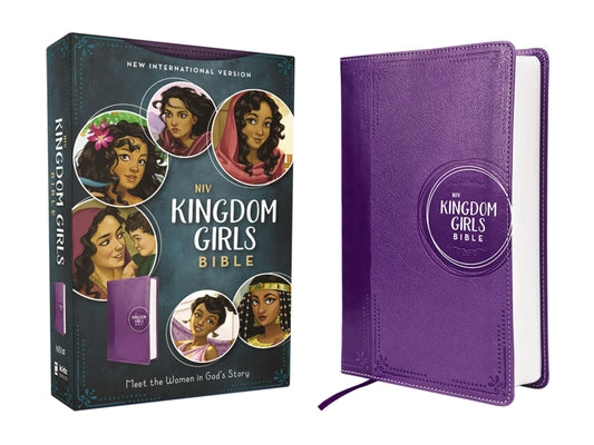 Book cover of Niv, Kingdom Girls Bible, Full Color, Leathersoft, Purple, Comfort Print: Meet the Women in God's Story (Best Gift for Girls Ages 8-12 to Build Faith, by Syswerda, Jean E.