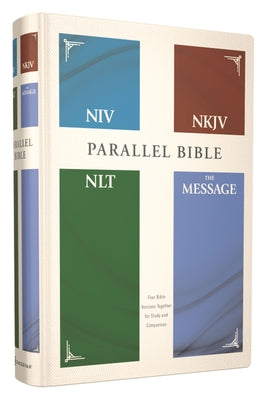 Niv, Nkjv, Nlt, the Message, (Contemporary Comparative) Parallel Bible, Hardcover by Zondervan book cover