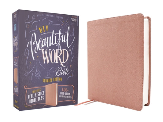Book cover of Niv, Beautiful Word Bible, Updated Edition, Peel/Stick Bible Tabs, Leathersoft, Pink, Red Letter, Comfort Print: 600+ Full-Color Illustrated Verses by Zondervan