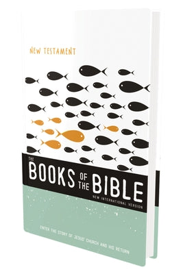 Niv, the Books of the Bible: New Testament, Paperback: Enter the Story of Jesus' Church and His Return by Biblica book cover