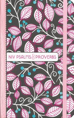 Book cover of Niv, Psalms and Proverbs, Hardcover, Pink, Comfort Print: Poetry and Wisdom for Today by Zondervan