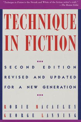 Book cover of Technique in Fiction by MacAuley, Robie