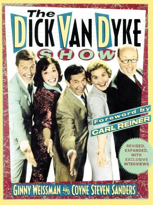 Book cover of The Dick Van Dyke Show by Weissman, Ginny