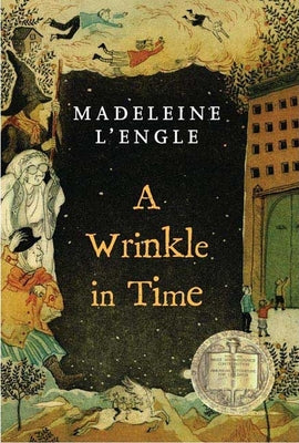 Book cover of A Wrinkle in Time: (Newbery Medal Winner) by L'Engle, Madeleine