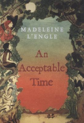 An Acceptable Time by Madeleine L'Engle book cover