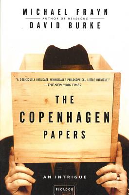 Book cover of The Copenhagen Papers: An Intrigue by Frayn, Michael