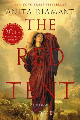 The Red Tent - 20th Anniversary Edition by Diamant, Anita book cover