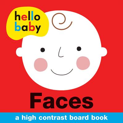 Hello Baby: Faces: A High-Contrast Board Book by Roger Priddy book cover