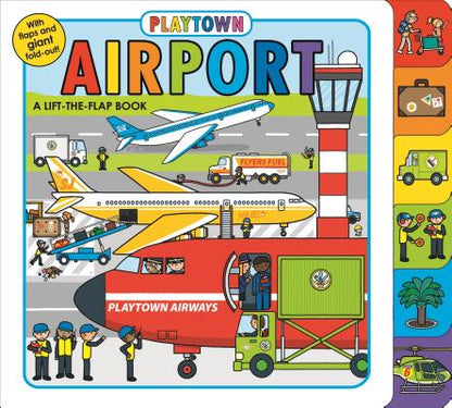 Book cover of Playtown: Airport: A Lift-The-Flap Book by Priddy, Roger