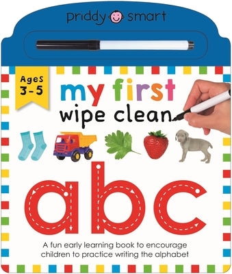ABC (My First Wipe Clean): A Fun Early-Learning Book for Kids to Practice Their Pen Control Skills by Roger Priddy book cover