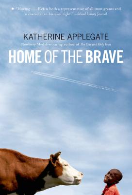 Home of the Brave by Applegate, Katherine book cover
