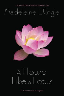 Book cover of House Like a Lotus by L'Engle, Madeleine