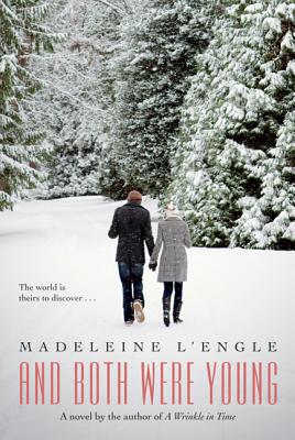 And Both Were Young by Madeleine L'Engle book cover